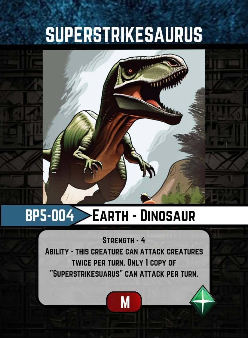 Superstrikesaurus card image